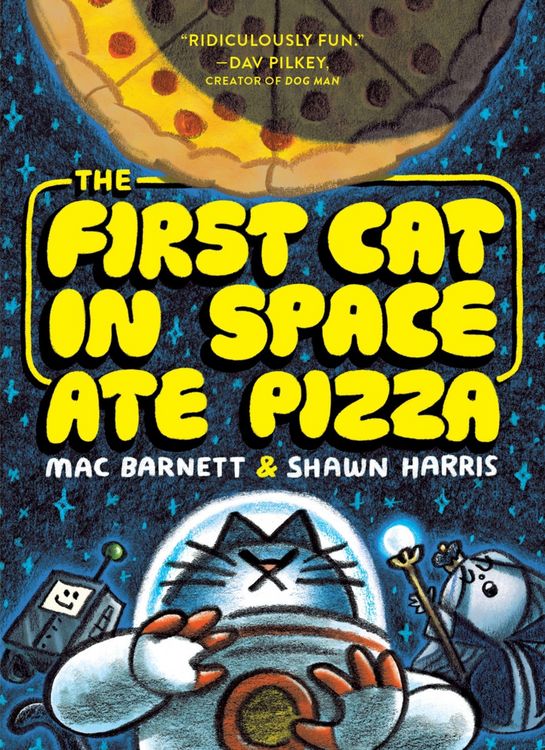 Produktbild: The First Cat in Space Ate Pizza