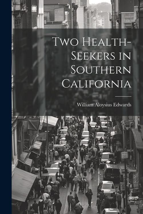 Produktbild: Two Health-Seekers in Southern California