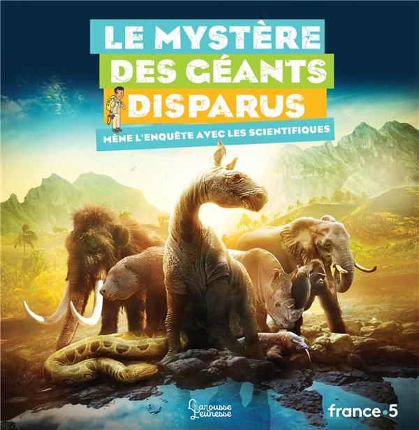 Produktbild: Le myst&egrave;re des g&eacute;ants disparus