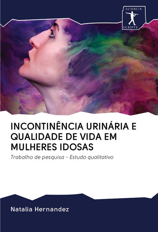 Produktbild: Incontin&ecirc;ncia Urin&aacute;ria E Qualidade De Vida Em Mulheres Idosas