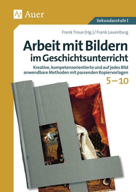 Produktbild: Arbeit mit Bildern im Geschichtsunterricht 5-10