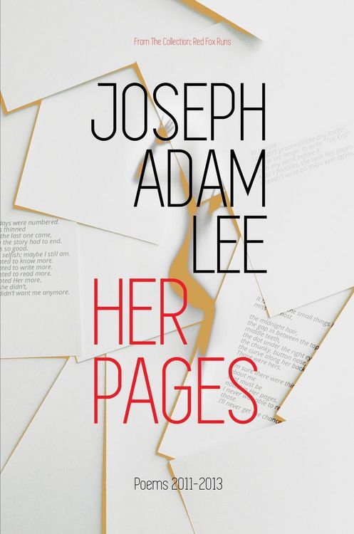 Produktbild: Her Pages: Poems: 2011-2013 (Red Fox Runs, #2)