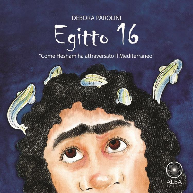 Produktbild: Egitto 16. Come Hesham ha attraversato il Mediterraneo