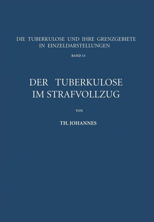 Produktbild: Der Tuberkul&ouml;se im Strafvollzug