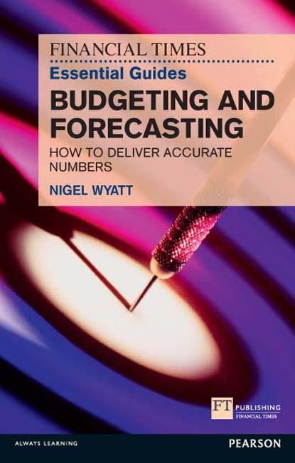 Produktbild: The Financial Times Essential Guide to Budgeting and Forecasting PDF eBook