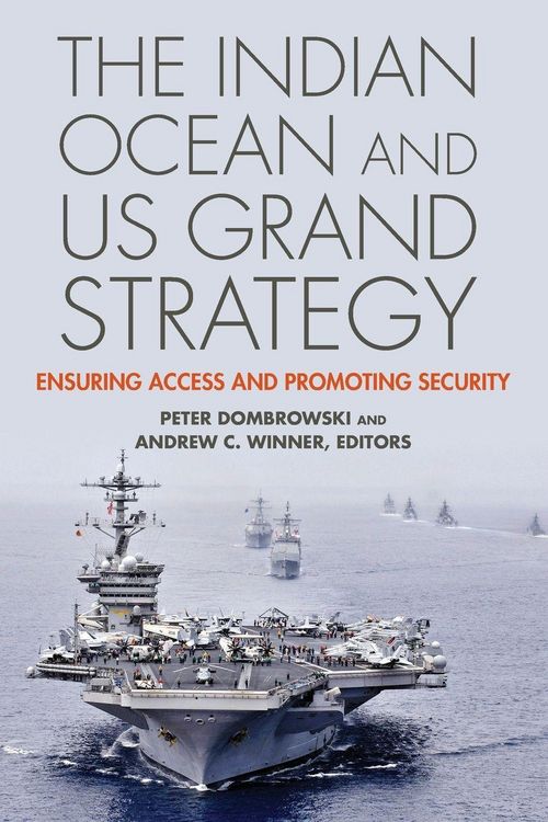 Produktbild: The Indian Ocean and US Grand Strategy