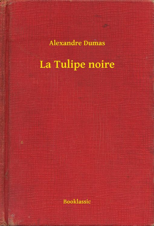 Produktbild: La Tulipe noire
