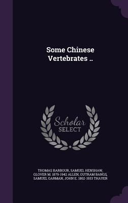 Produktbild: Some Chinese Vertebrates ..