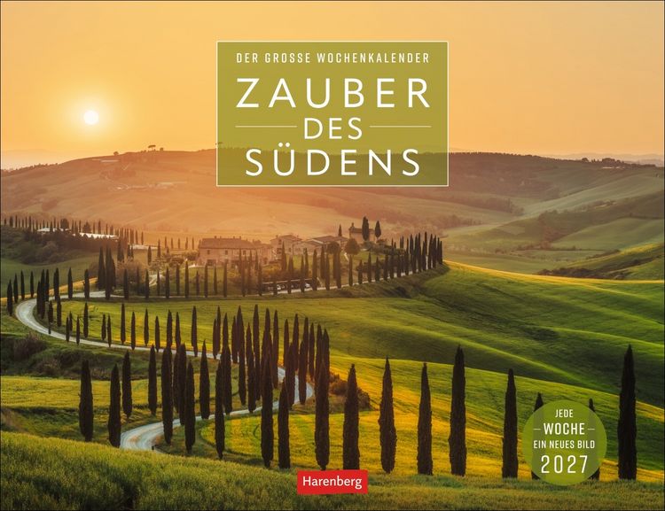 Produktbild: Zauber des S&uuml;dens Gro&szlig;er Wochenkalender 2027 - Jede Woche ein neues Bild