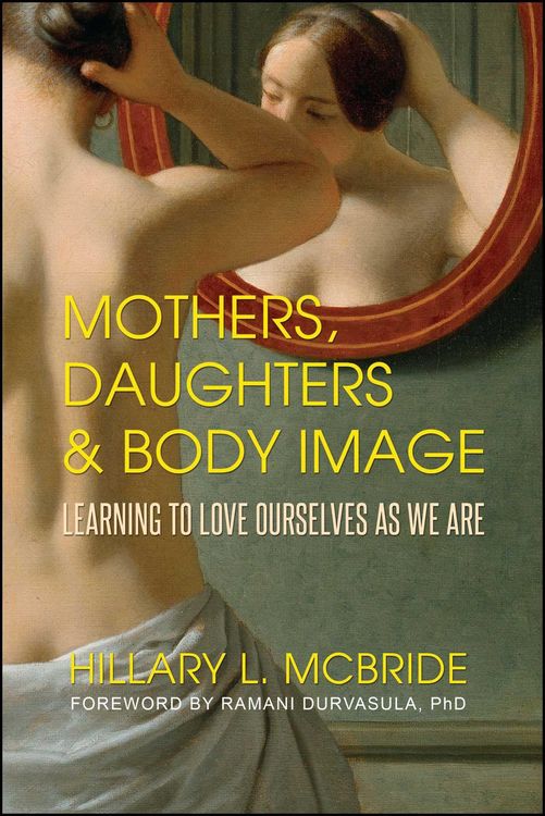 Produktbild: McBride, H: Mothers, Daughters, and Body Image