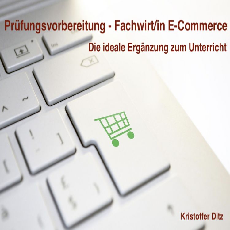 Produktbild: Pr&uuml;fungsvorbereitung - Fachwirt/in E-Commerce