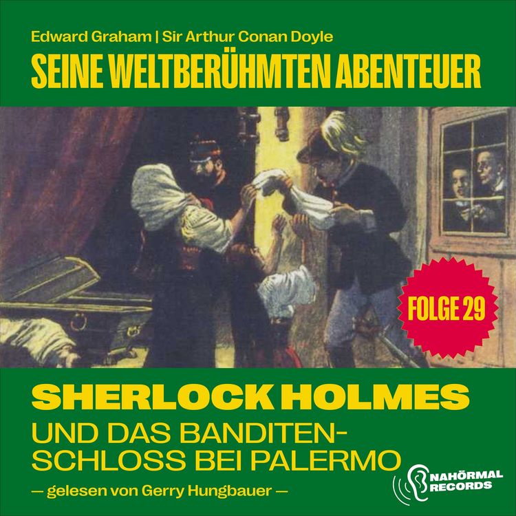 Produktbild: Sherlock Holmes und das Banditenschloss bei Palermo (Seine weltber&uuml;hmten Abenteuer, Folge 29)
