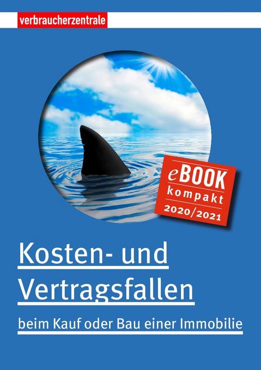 Produktbild: Kosten- und Vertragsfallen beim Kauf oder Bau einer Immobilie