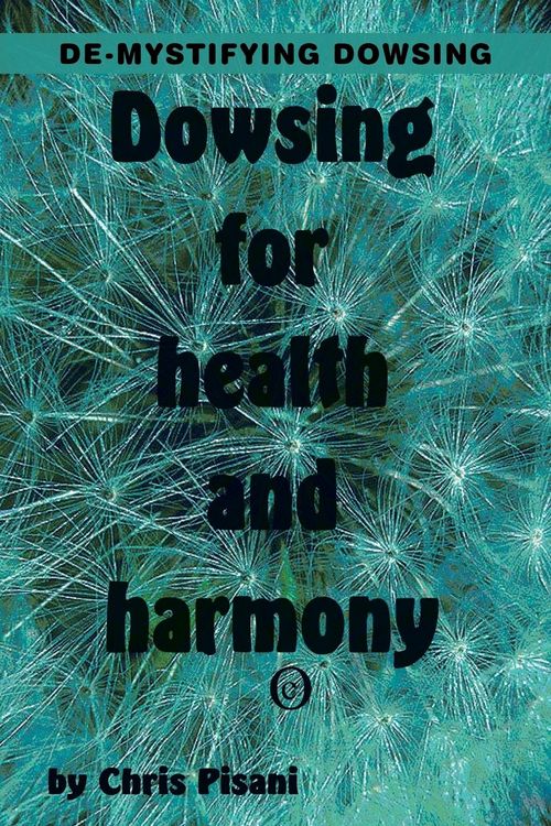 Produktbild: Dowsing for Health & Harmony
