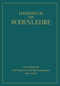 Produktbild: Die Physikalische Beschaffenheit des Bodens