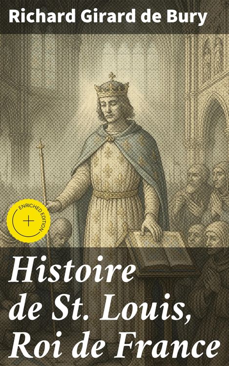 Produktbild: Histoire de St. Louis, Roi de France