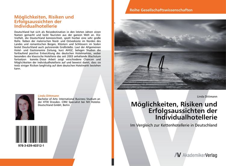 Produktbild: M&ouml;glichkeiten, Risiken und Erfolgsaussichten der Individualhotellerie