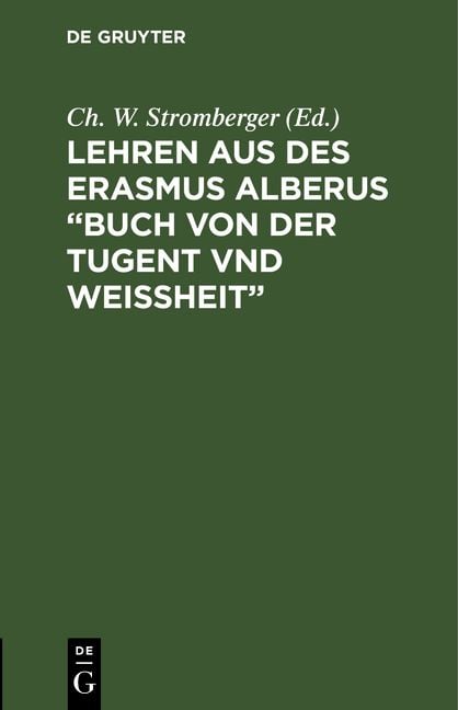 Produktbild: Lehren aus des Erasmus Alberus &ldquo;Buch von der Tugent vnd Wei&szlig;heit&rdquo;