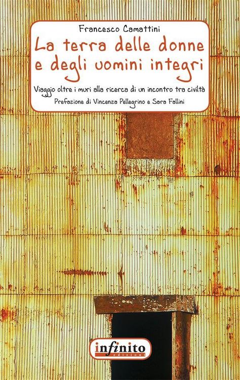 Produktbild: La terra delle donne e degli uomini integri