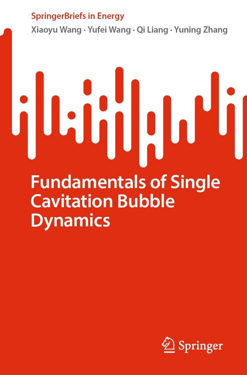 Produktbild: Fundamentals of Single Cavitation Bubble Dynamics