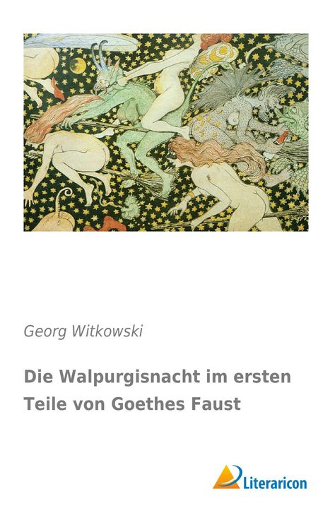 Produktbild: Die Walpurgisnacht im ersten Teile von Goethes Faust