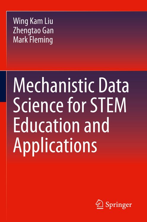 Produktbild: Mechanistic Data Science for STEM Education and Applications