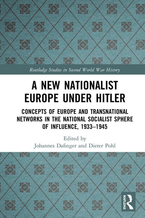 Produktbild: A New Nationalist Europe Under Hitler