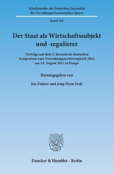 Produktbild: Der Staat als Wirtschaftssubjekt und -regulierer.