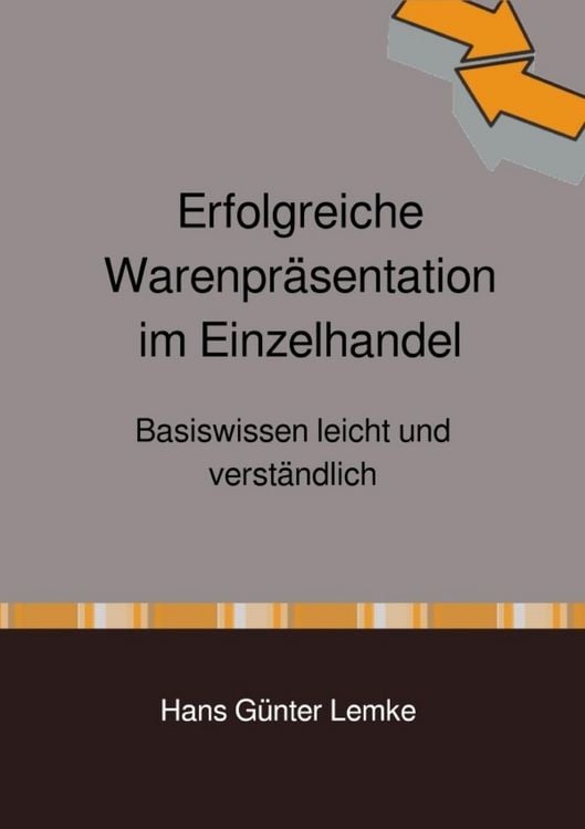 Produktbild: Erfolgreiche Warenpr&auml;sentation im Einzelhandel