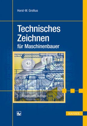 Produktbild: Technisches Zeichnen f&uuml;r Maschinenbauer