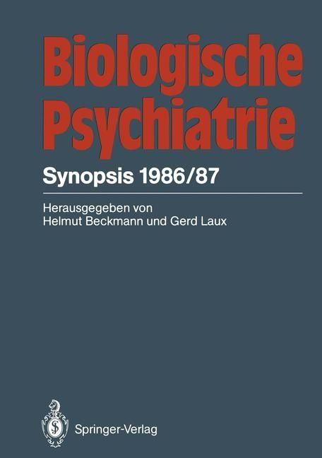 Produktbild: Biologische Psychiatrie, Synopsis 1986/87