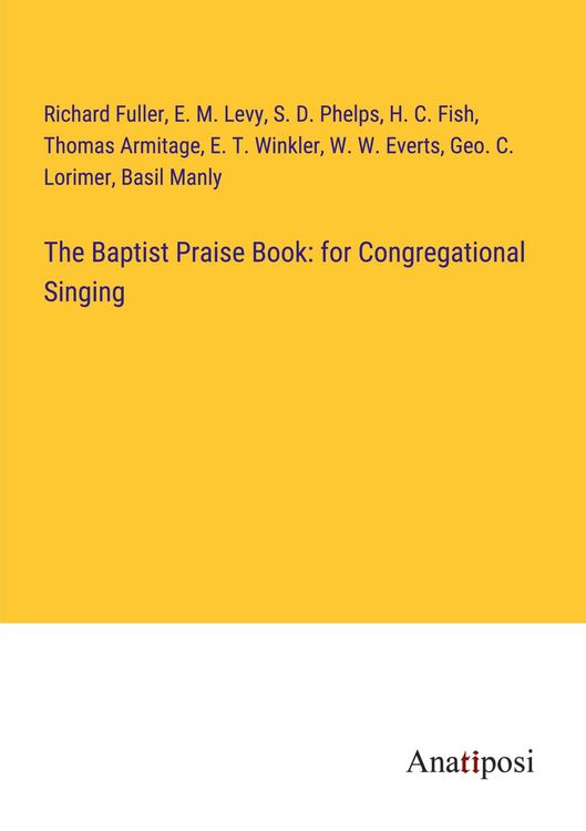 Produktbild: The Baptist Praise Book: for Congregational Singing