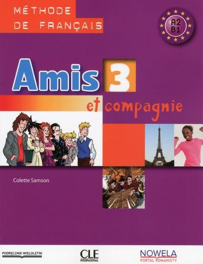 Produktbild: Amis et Compagnie T.3 ; A2 ; B1 ; Methode de Francais (Edition 2017)