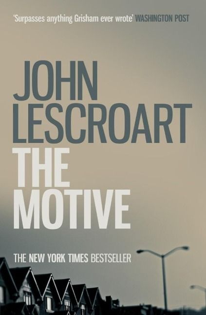 Produktbild: The Motive (Dismas Hardy series, book 11)