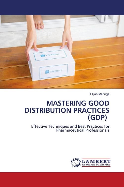 Produktbild: Mastering Good Distribution Practices (gdp)