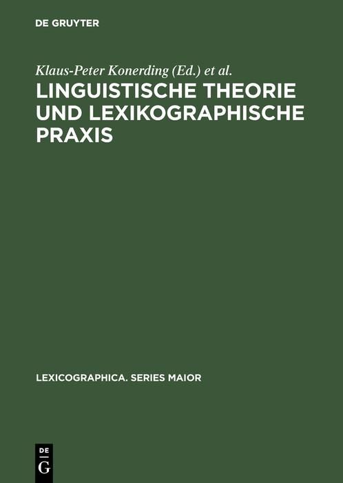 Produktbild: Linguistische Theorie und lexikographische Praxis