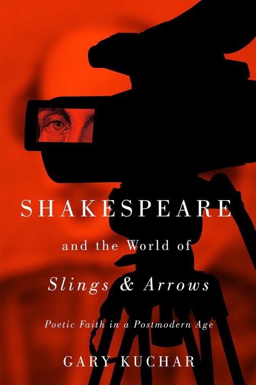 Produktbild: Shakespeare and the World of "Slings & Arrows"