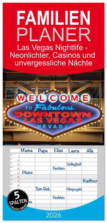 Produktbild: Familienplaner 2026 - Las Vegas Nightlife - Neonlichter, Casinos und unvergessliche N&auml;chte mit 5 Spalten (Wandkalender, 21 x 45 cm) CALVENDO