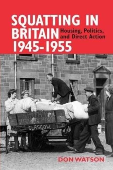 Produktbild: Squatting in Britain 1945-1955