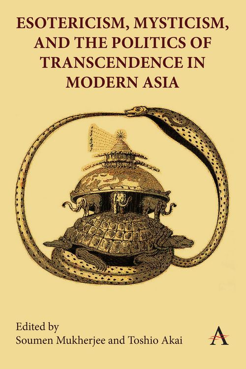 Produktbild: Esotericism, Mysticism, and the Politics of Transcendence in Modern Asia