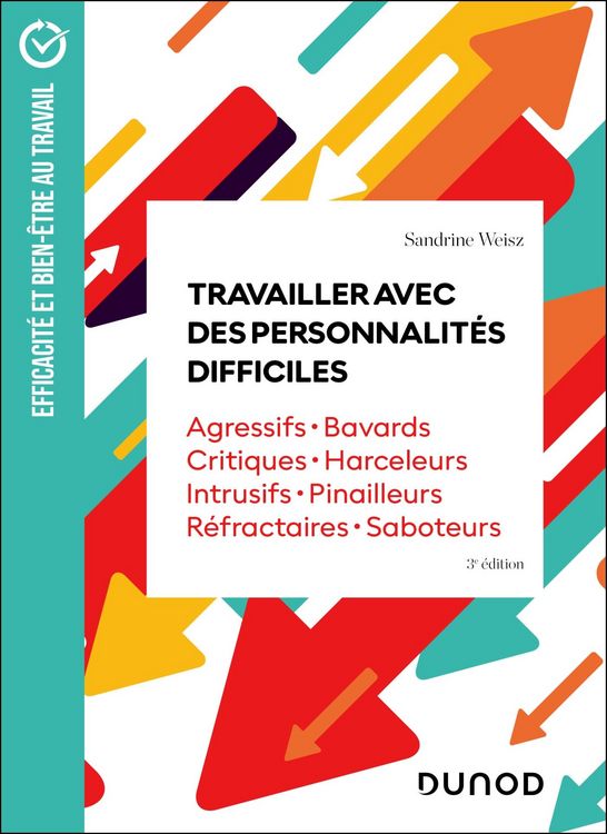 Produktbild: Travailler avec des personnalit&eacute;s difficiles - 3e &eacute;d.