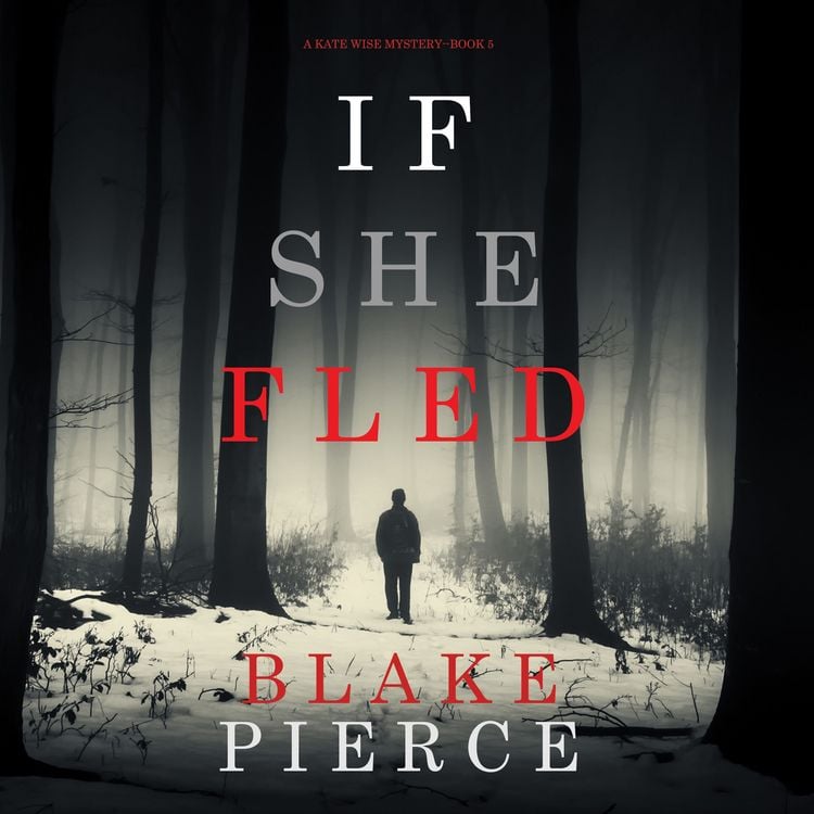 Produktbild: If She Fled (A Kate Wise Mystery&mdash;Book 5)