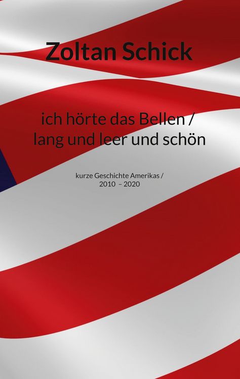 Produktbild: ich h&ouml;rte das Bellen / lang und leer und sch&ouml;n