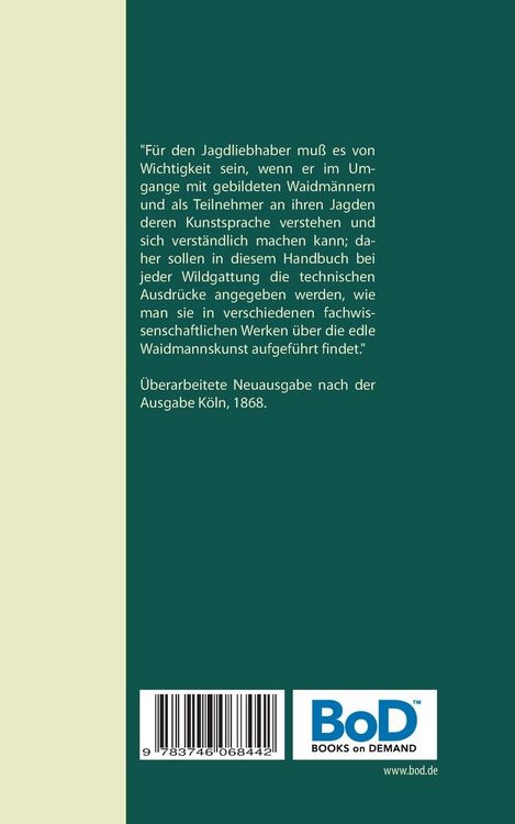 Produktbild: Die Waidmannssprache - Ein Vademecum f&uuml;r J&auml;ger und Jagdliebhaber