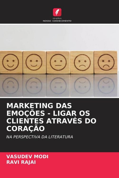 Produktbild: Marketing das Emo&ccedil;&otilde;es - Ligar Os Clientes Atrav&eacute;s Do Cora&ccedil;&atilde;o