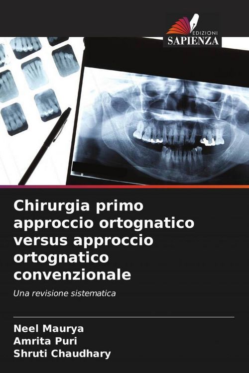 Produktbild: Chirurgia primo approccio ortognatico versus approccio ortognatico convenzionale