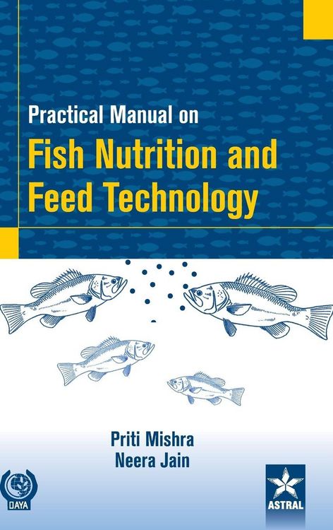 Produktbild: Practical Manual on Fish Nutrition and Feed Technology