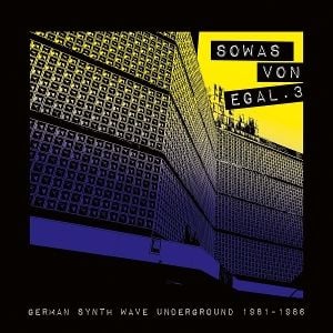 Produktbild: Sowas von egal 3 (German Synth Wave Underground 19