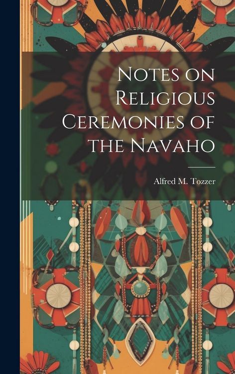 Produktbild: Notes on Religious Ceremonies of the Navaho