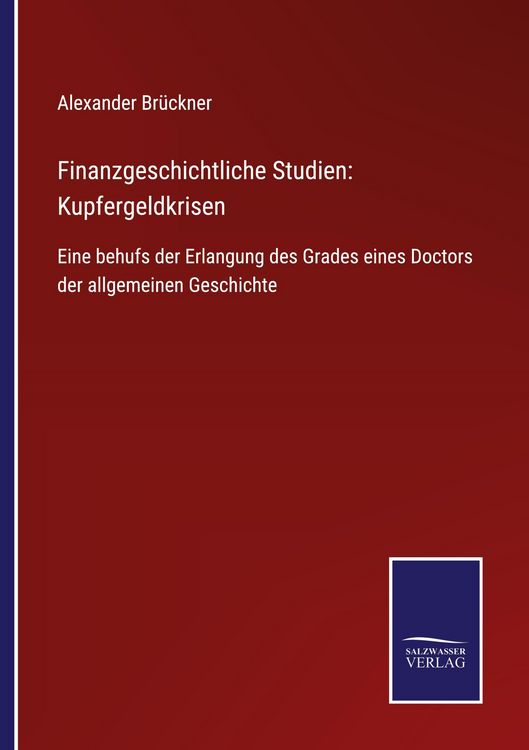 Produktbild: Finanzgeschichtliche Studien: Kupfergeldkrisen